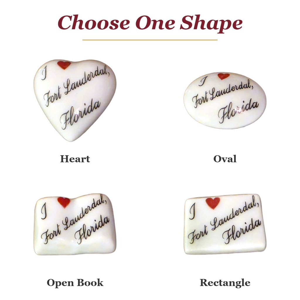 I Love Fort Lauderdale, Florida porcelain goodie trinkets in all shapes: heart, oval, open book, rectangle
