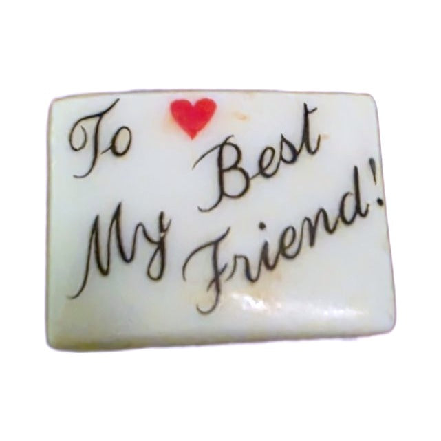 To My Best Friend! porcelain goodie trinket, rectangle shape, 5/8 inch wide, with a red heart